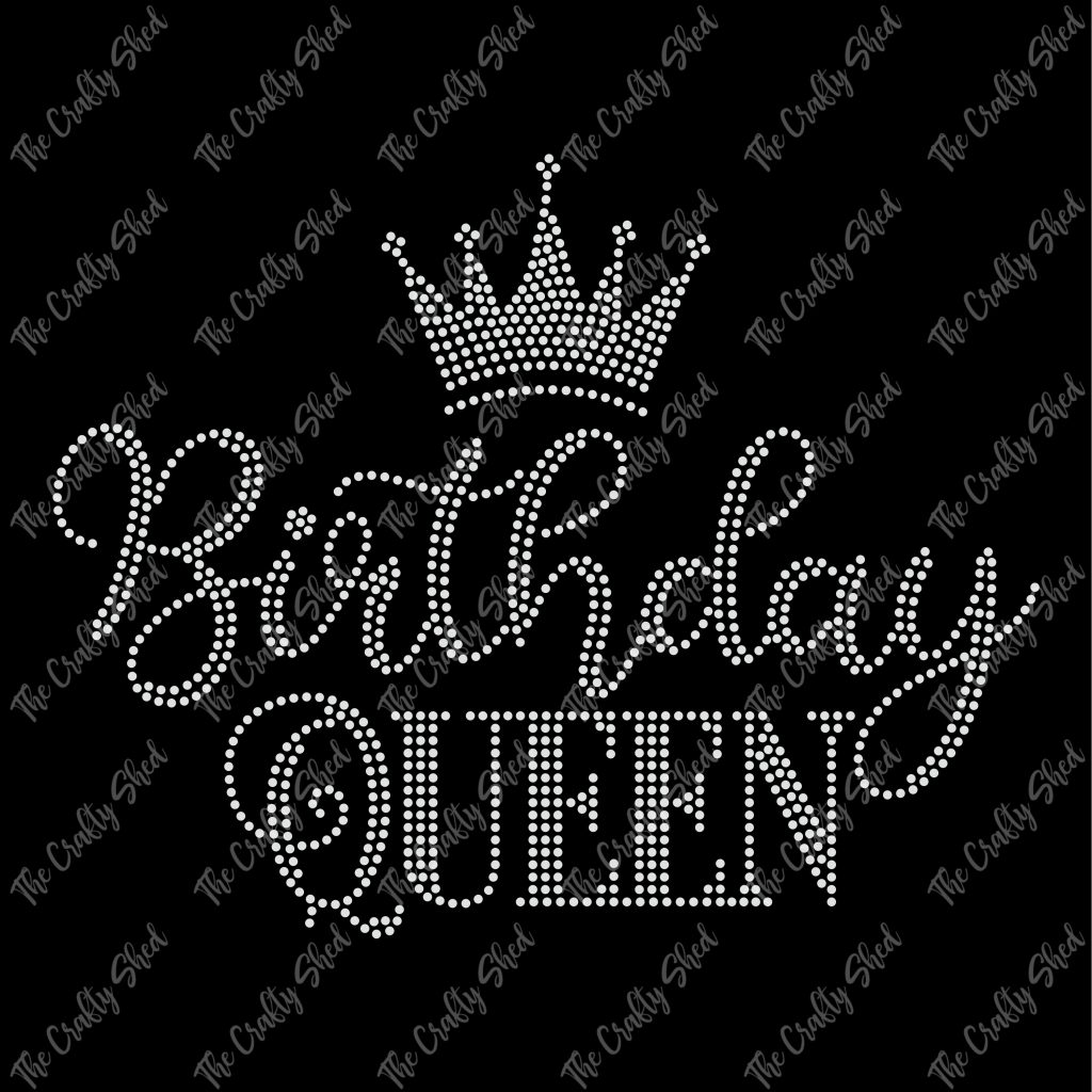 Birthday Queen Crown Rhinestone Transfer – The Crafty Shed